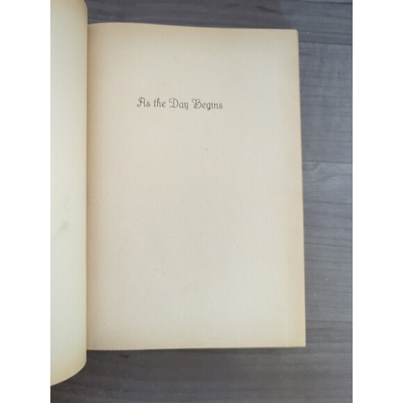 Rare! 1944 As the Day Begins by Elizabeth Mc E. Shields Hardcover - Picture 5 of 8